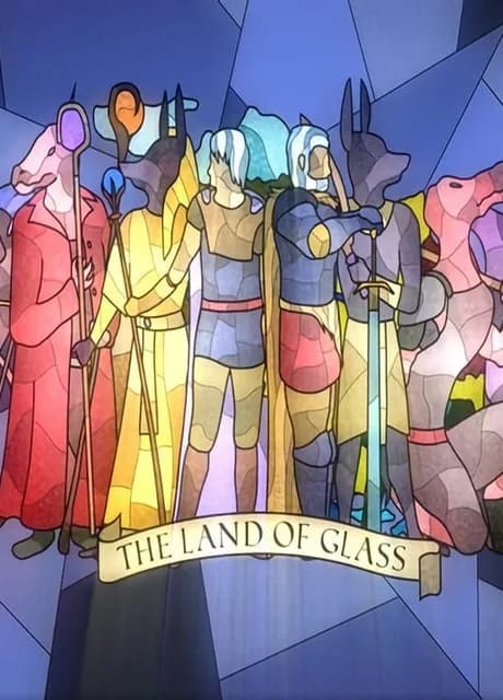 The Land of Glass