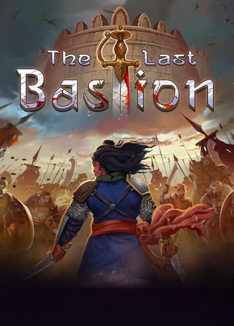 The Last Bastion