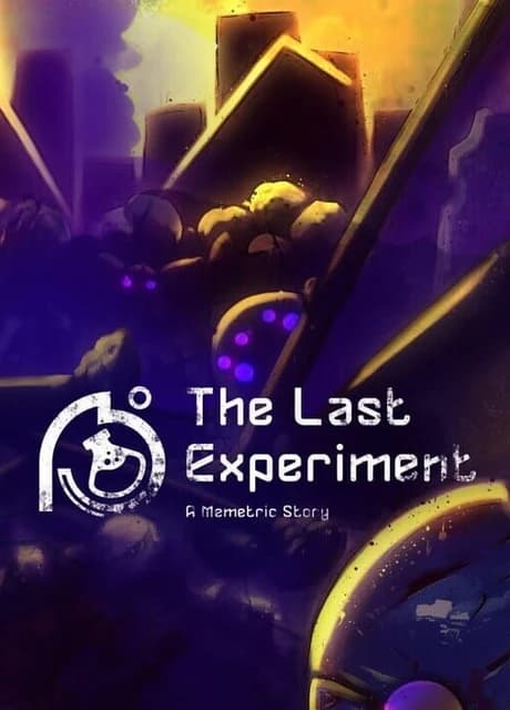 The Last Experiment: A Memetric Story