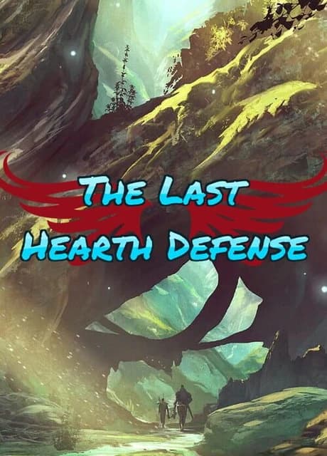 The Last Hearth Defense