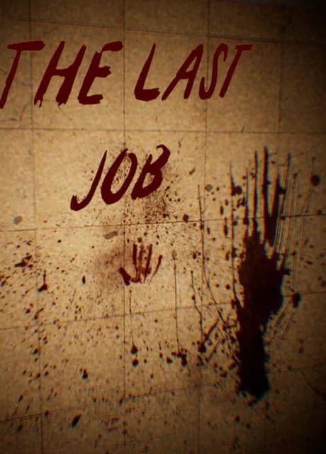 The Last Job