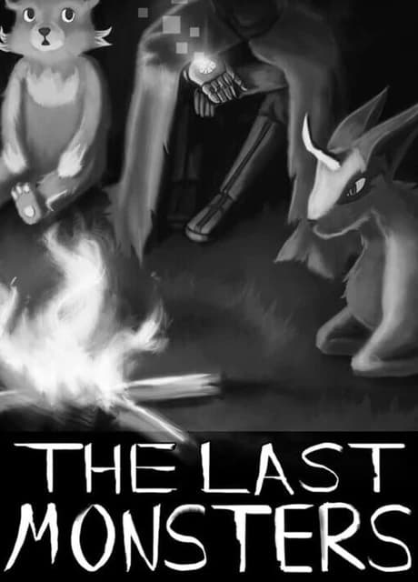 The Last Monsters