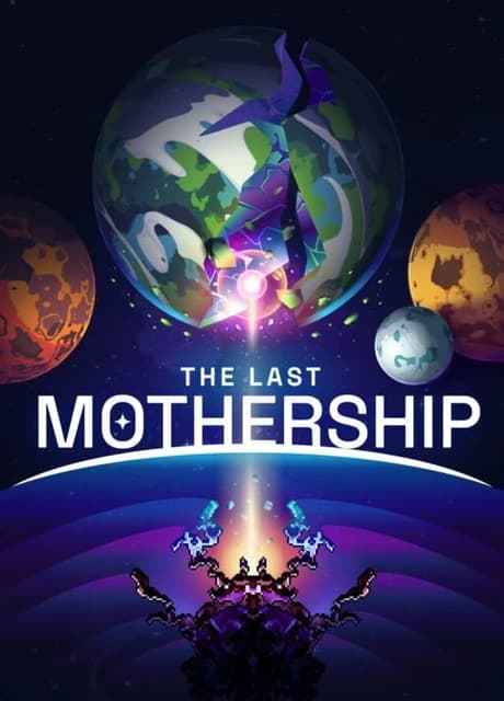 The Last Mothership