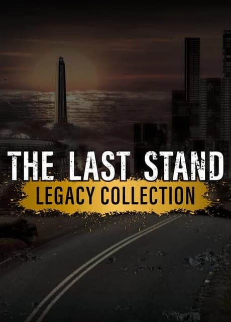 The Last Stand Legacy Collection