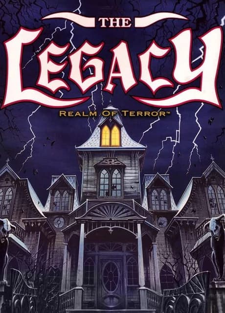 The Legacy: Realm of Terror