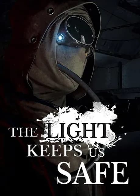 The Light Keeps Us Safe