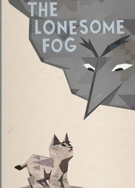 The Lonesome Fog
