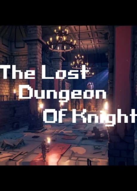 The lost dungeon of knight