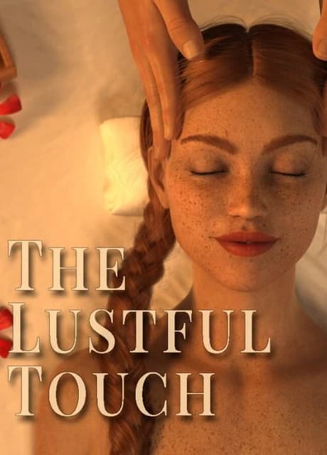 The Lustful Touch
