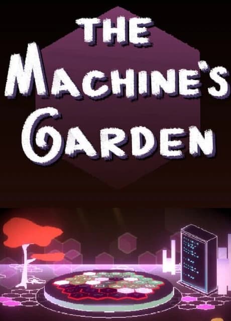 The Machine's Garden
