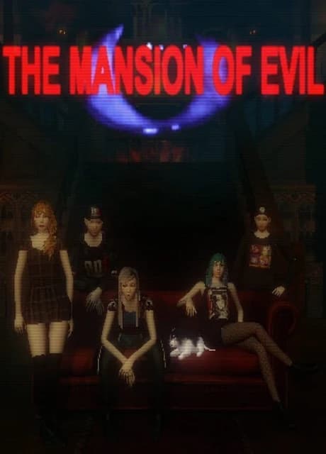 The Mansion of Evil