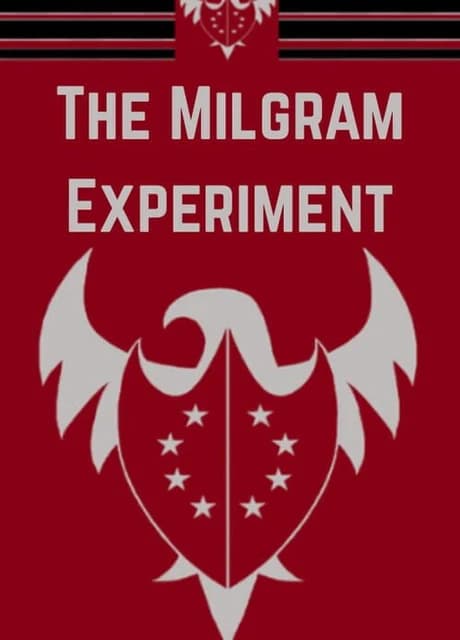 The Milgram Experiment