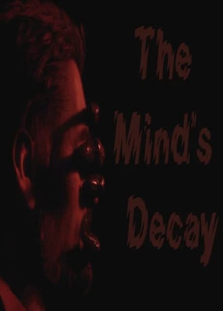 The Mind's Decay