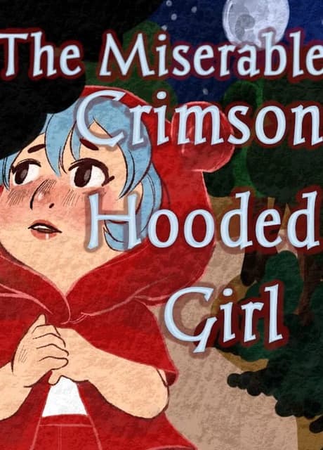 The Miserable Crimson Hooded Girl