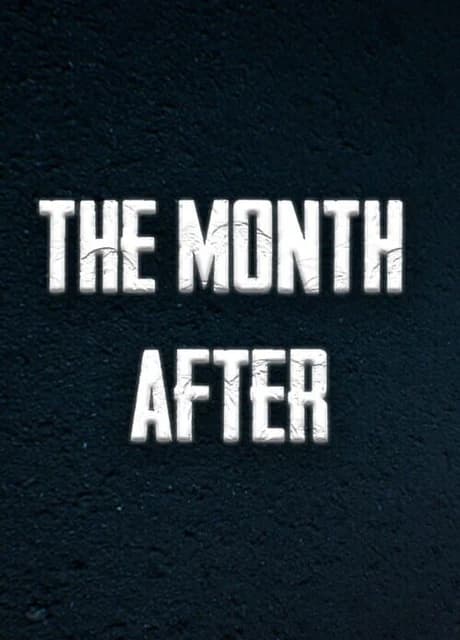 The Month After
