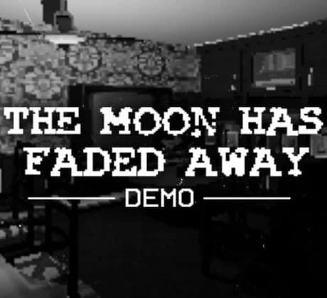 The Moon Has Faded Away