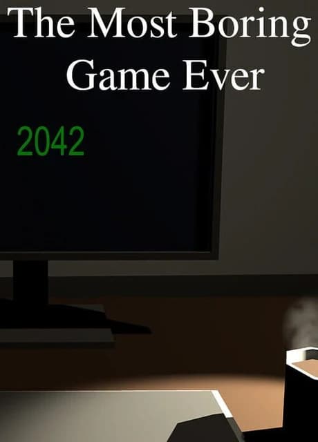 The Most Boring Game Ever