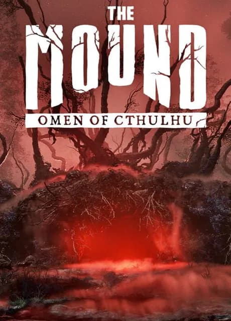 The Mound: Omen of Cthulhu