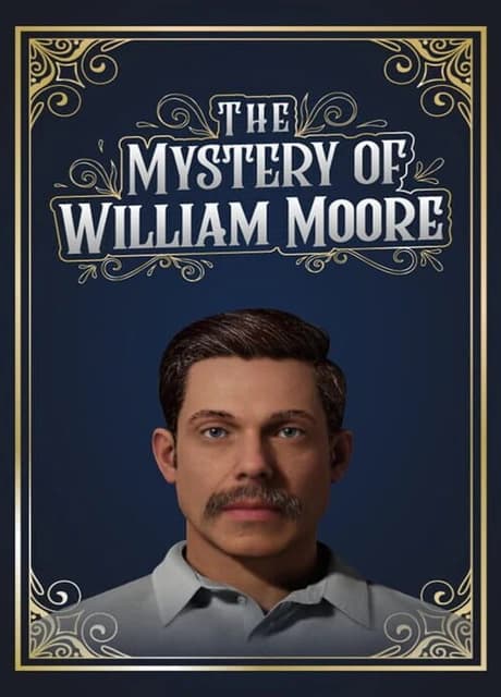 The Mystery of William Moore
