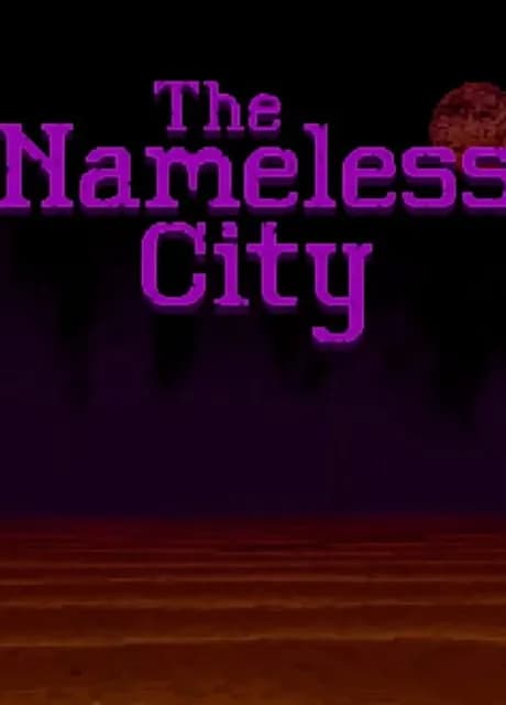 The Nameless City