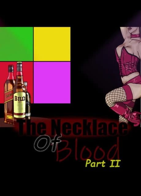 The Necklace of Blood Part II