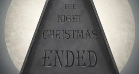 The Night Christmas Ended