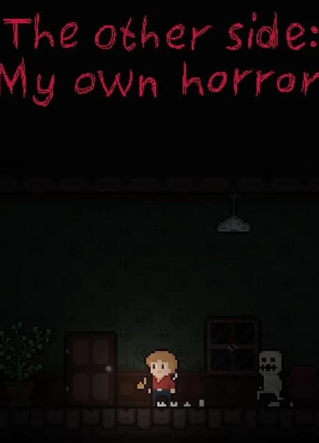 The other side: My own horror