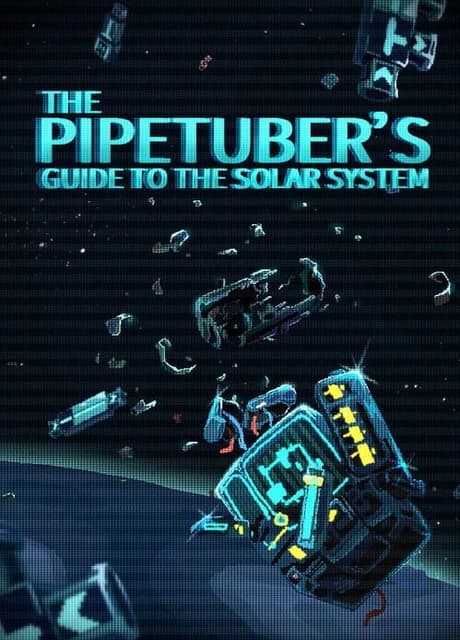 The PipeTuber's Guide to the Solar System