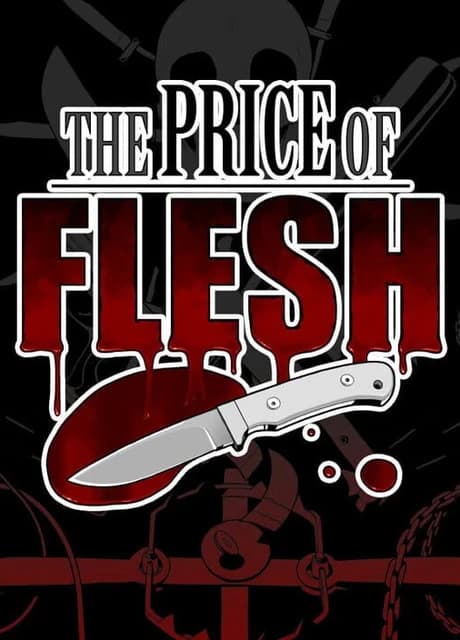 The Price of Flesh