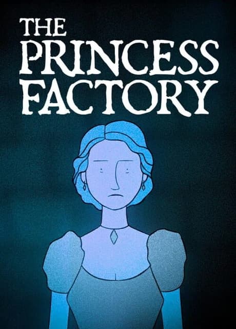 The Princess Factory