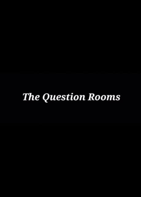 The Question Rooms