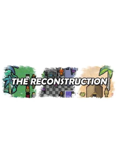The Reconstruction
