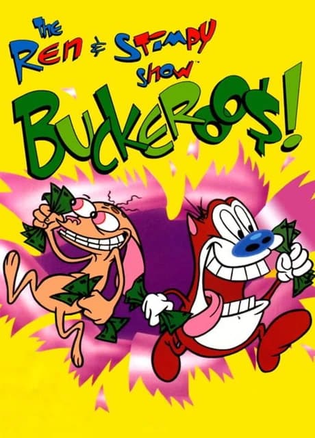 The Ren & Stimpy Show: Buckeroo$!