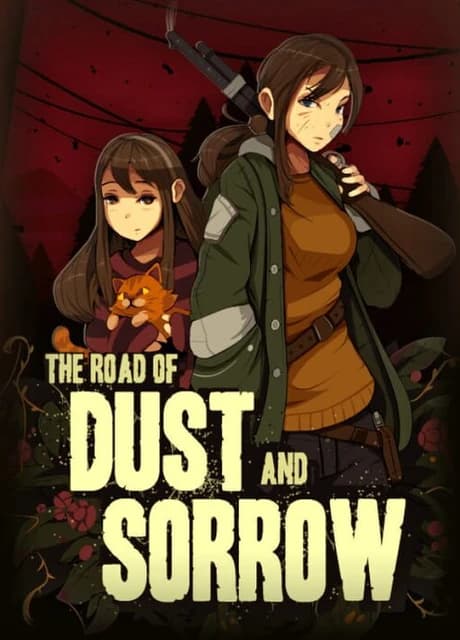 The Road of Dust and Sorrow