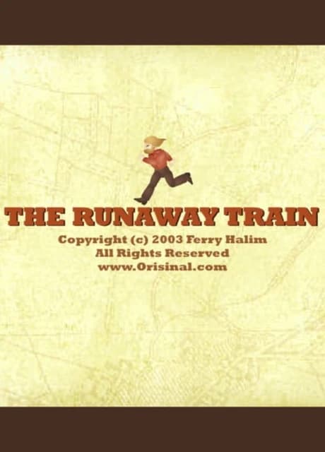 The Runaway Train