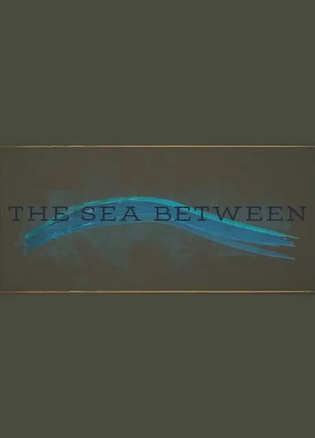 The Sea Between