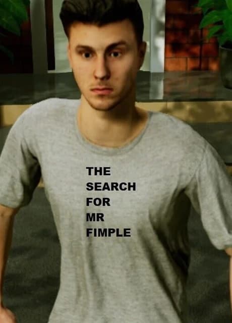 The Search for MR Fimple