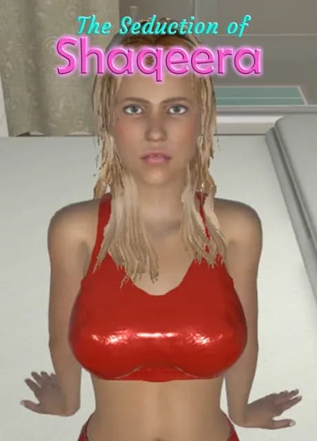 The Seduction of Shaqeera