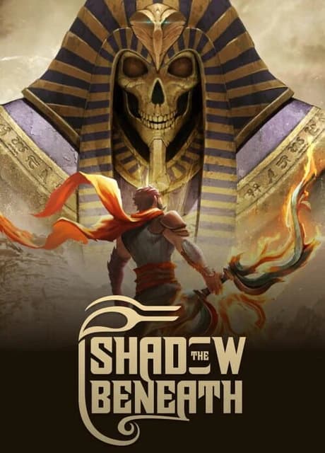 The Shadow Beneath