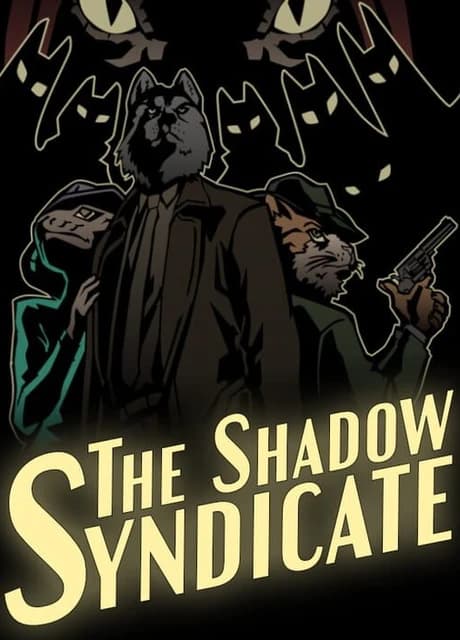 The Shadow Syndicate