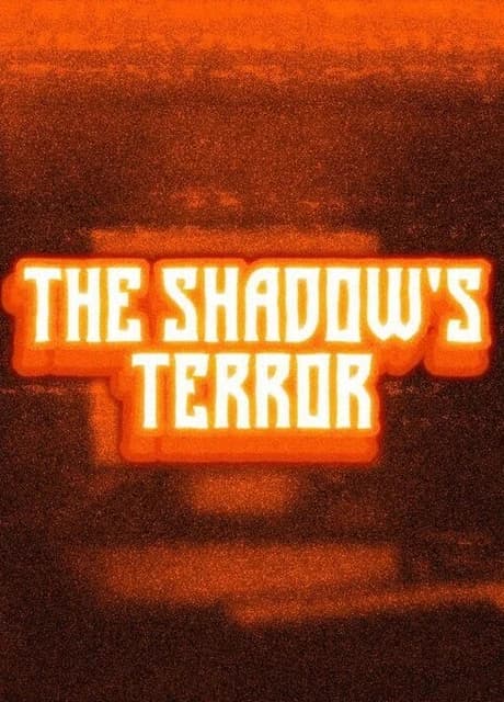 The Shadow's Terror