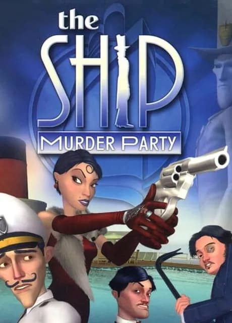 The Ship: Murder Party