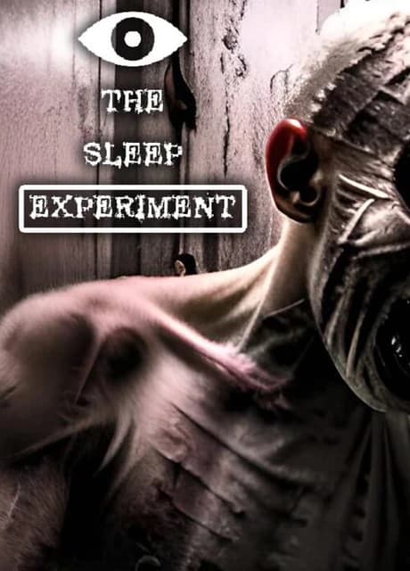 The Sleep Experiment