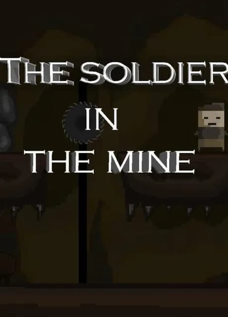 The soldier in the mine