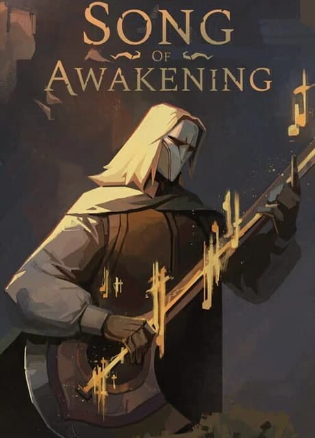 The Song of Awakening