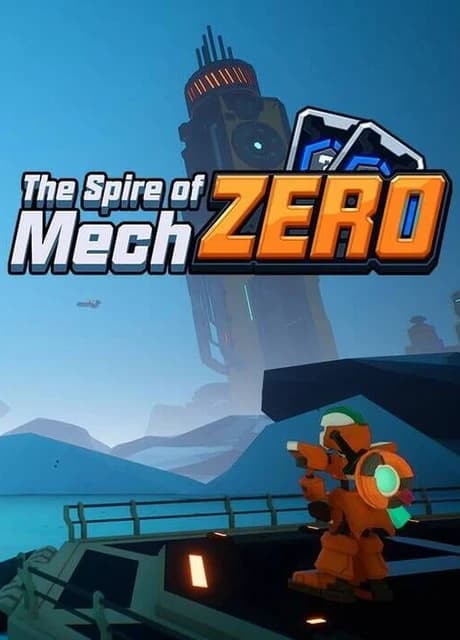 The Spire of Mech Zero