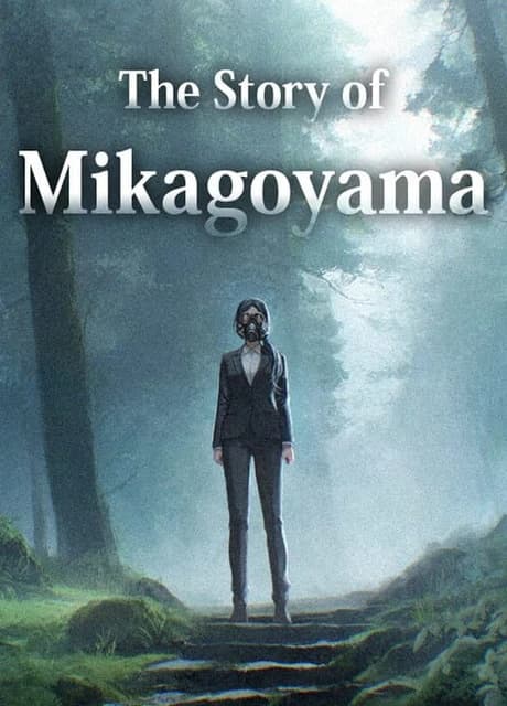 The Story of Mikagoyama