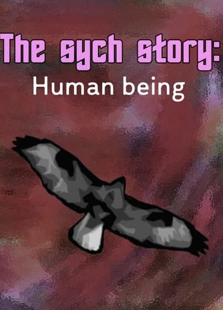 The Sych Story: Human Being