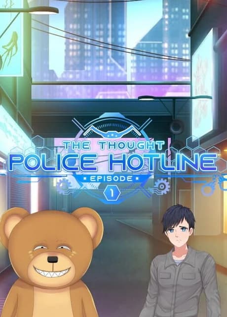 The Thought Police Hotline: Episode 1