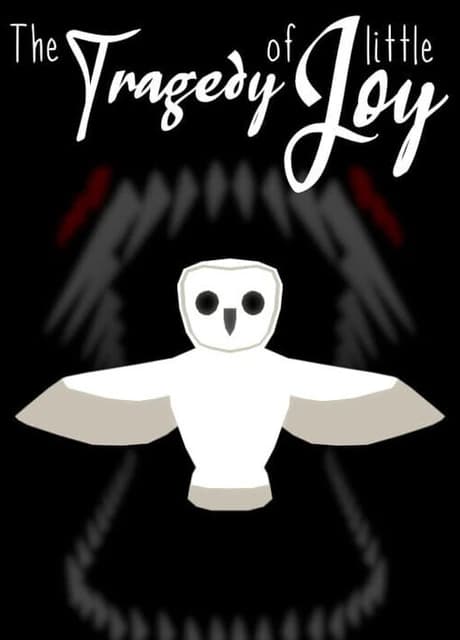 The Tragedy of Little Joy